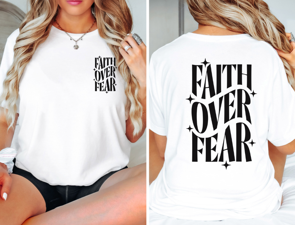 Faith Over Fear