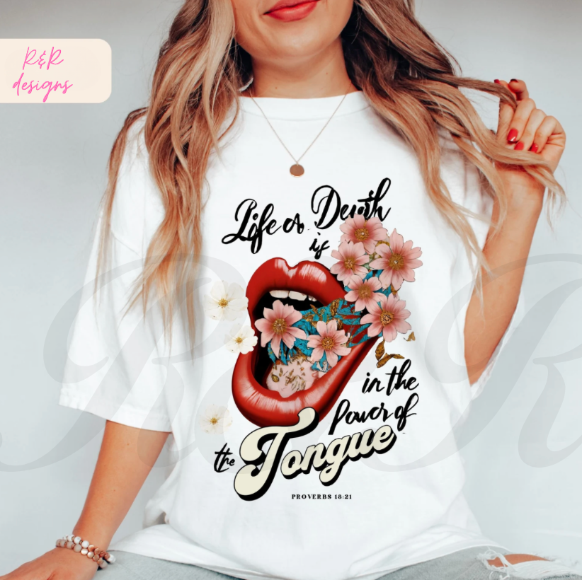 Life or Death is in the Power of the Tongue Comfort Color T-shirt