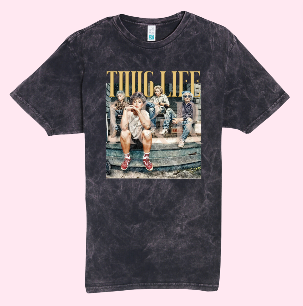 Golden Girls Thug Life T-shirt